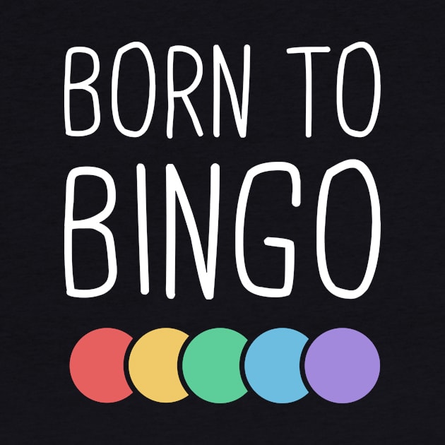 Born To Bingo by MeatMan